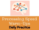 Processing Speed Warm-Ups