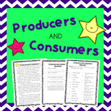 Producers and Consumers Reading Comprehension and Activities