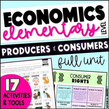 Preview of Producers and Consumers Elementary Economics Unit - Social Studies