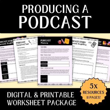 Preview of Producing a PODCAST Worksheet Package with Assessment Task for English / ELA