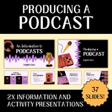 Producing a PODCAST presentation package for English / ELA