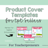 Product Cover Templates for TPT Sellers | Editable