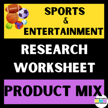 Preview of Product Mix Research Worksheet for Sports and Entertainment Marketing