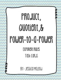 Product, Power-to-a-Power, and Quotient Rules of Exponents