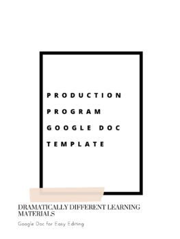 Preview of Production Program Template-Google Doc for Easy Editing