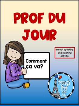 Preview of Prof Du Jour Ontario Curriculum French Speaking and Listening Activity