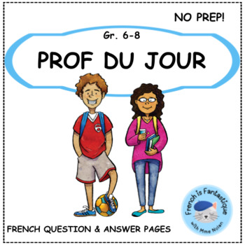 Preview of Prof du Jour French Question and Answer Handouts