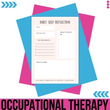 The Occupational Therapist's Daily Professional Self-Reflection Journal -  The OT Toolbox