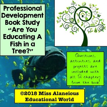 Preview of Professional Development Book Study: Are You Educating a Fish in a Tree?