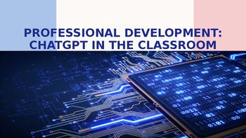 Preview of Professional Development: ChatGPT in the Classroom
