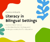Professional Development: Developing Literacy in Bilingual