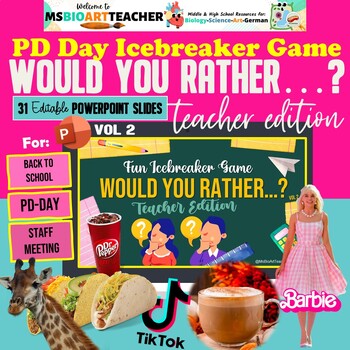 Preview of Professional Development Ice Breaker Game "Would You Rather...?" Teacher Edition