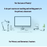 Professional Development: Poetry in the Primary Classroom!