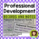 Professional Development Records and Notes (PD) Back to School