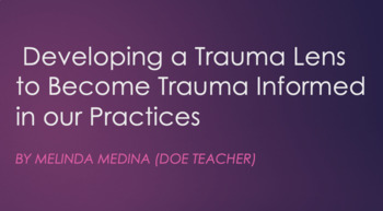 Preview of Professional Development-Trauma Informed Presentation w/ Handouts
