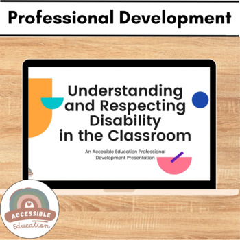 Preview of Professional Development - Understanding and Respecting Disability - G-Suite