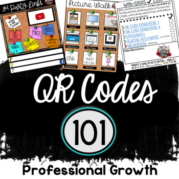 Preview of Professional Growth: QR Codes 101