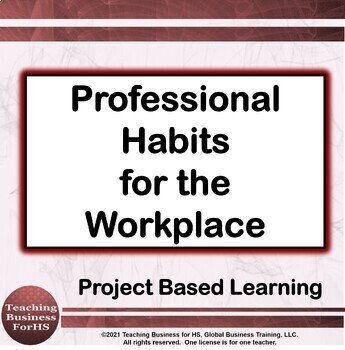 Preview of Professional Habits for the Workplace  - CTE project based