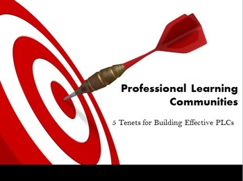 Preview of 5 Tenets for Building Effective Professional Learning Communities