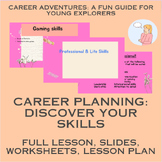 Professional & Life Skills (Career Planning Lesson 3)