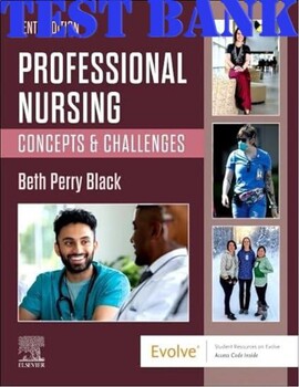 Preview of Professional Nursing Concepts & Challenges 10th Edition  Perry Black TEST BANK