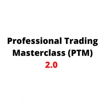 Preview of Professional Trading Masterclass 2.0 - PTM 2.0 (COURSE 2)