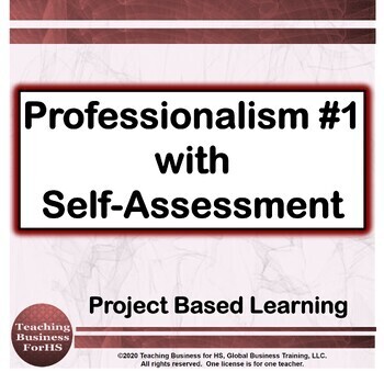 Preview of Professionalism 1 - Intro with Self Assessment - CTE  Project based