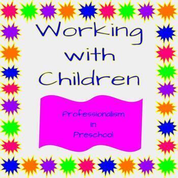 Preview of Professionalism in Early Childhood Education- Preschool