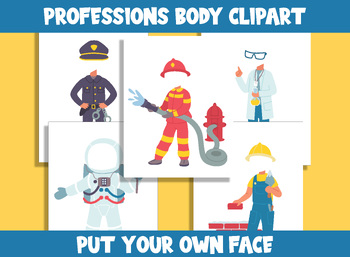 Preview of Professions Body Clipart, Color, Cut, & Glue, Put Your Own Face, for PreK to 7th