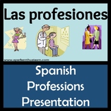 Professions (Las profesiones) Power Point in Spanish