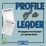 Profile of a Leader: Research Project