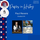 Profiles in History--Paul Revere / Grades 6-8