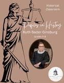 Profiles in History--Ruth Bader Ginsburg / Grades 6-8