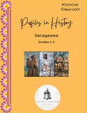 Profiles in History--Sacagawea / Grades 6-8