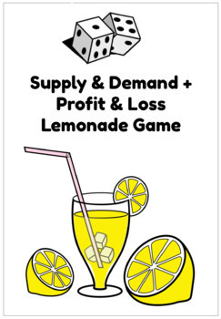 Preview of Profit & Loss Lemonade Stand Roleplay Game (Supply & Demand Lessons too)