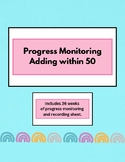 Progress Monitoring: Adding within 50