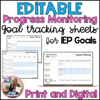Preview of Progress Monitoring Editable IEP Goal Tracking sheets for Special Education