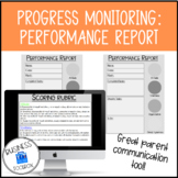 Progress Monitoring: Performance Report