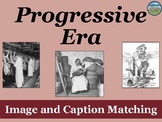 Progressive Era Primary Source Image Activity