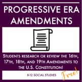 Progressive Amendment Worksheet: 16th, 17th, 18th, & 19th 