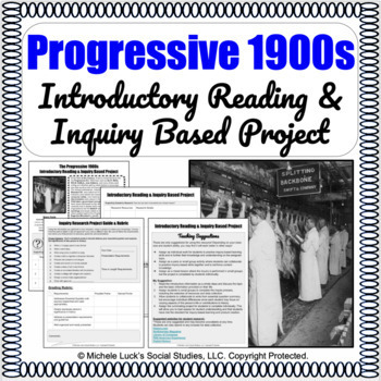 Preview of Progressive Era 1900s Informational Reading & Inquiry Based Learning Project