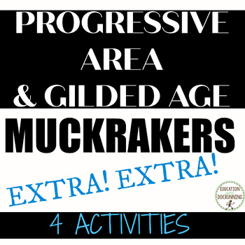 Preview of Progressive Era Activity Muckraker