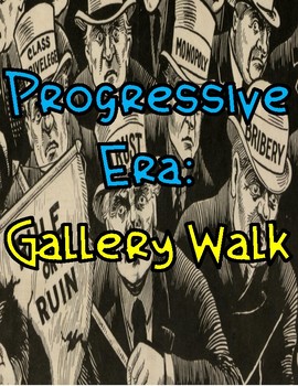 Preview of Progressive Era: Gallery Walk