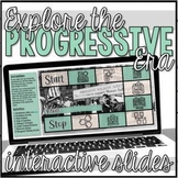 Progressive Era Interactive Google Slides Unit