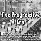 Progressive Era Presentation
