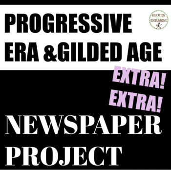 Preview of Progressive Era Project