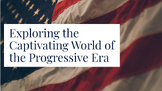 Progressive Era Reforms: Unit Package