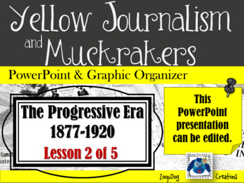 Preview of Progressive Era: Yellow Journalism and Muckrakers