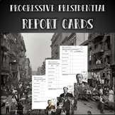 Progressive President Report Cards