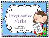 Progressive Verbs - 8 worksheets and 4 posters